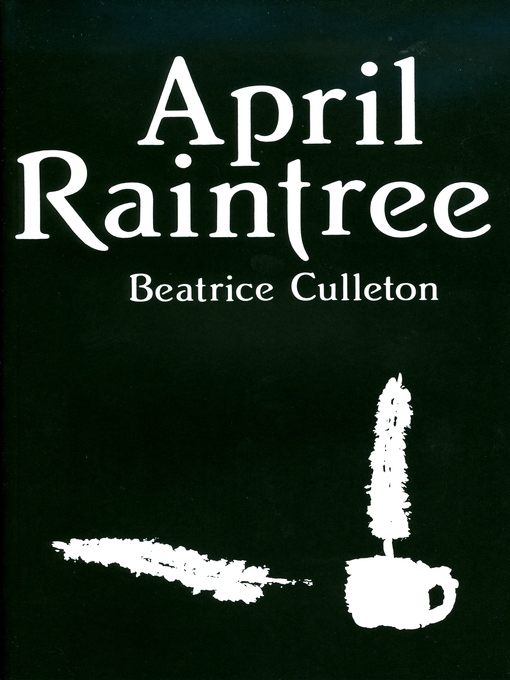 Title details for April Raintree by Beatrice Mosionier - Wait list